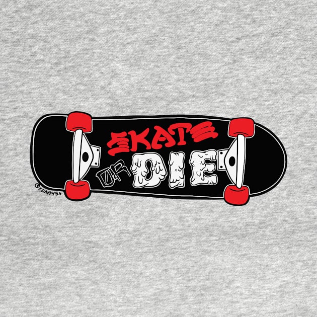 Skate or Die by xdan45x